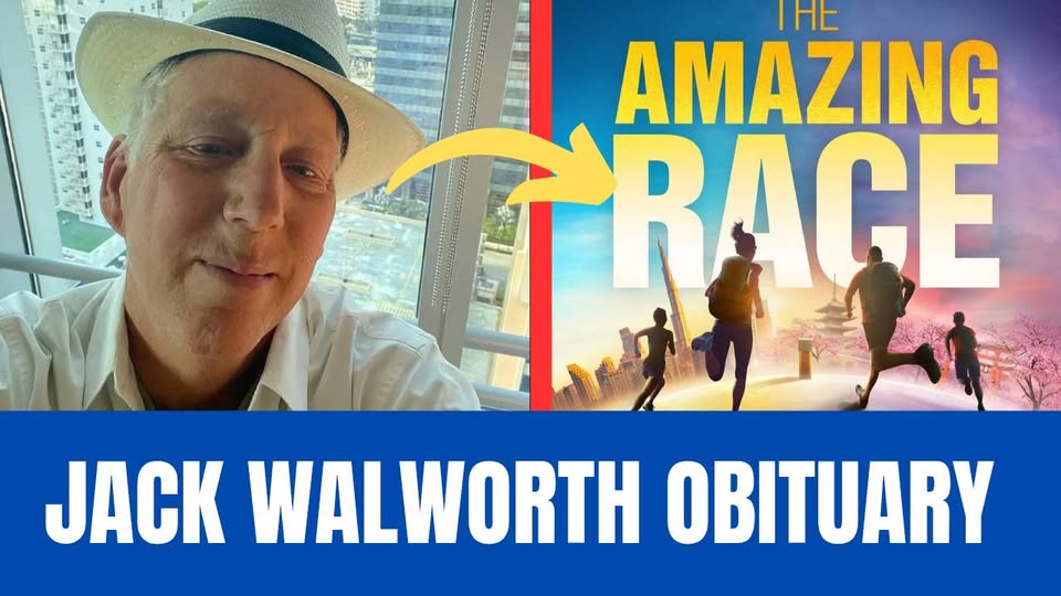 Jack Walworth Obituary, Amazing Race Pays Tribute to Longtime Producer: Celebrating the Life and Legacy of a Television Visionary, Mentor, and Beloved Human Being